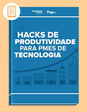 Ebook Hacks de produtividade para pmes de tecnologia - Pluga